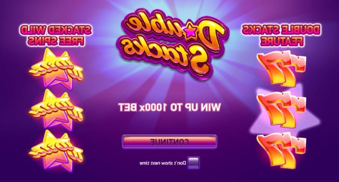 Nikmati Keseruan Game Slot Online Double Stacks Dari NetEnt